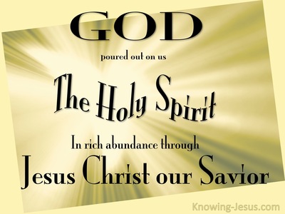 Titus 3:6 God Poured Out The Spirit On Us (sage)